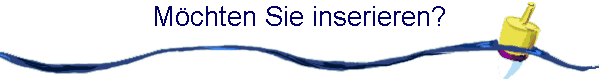 M�chten Sie inserieren?