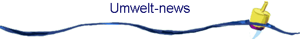 Umwelt-news